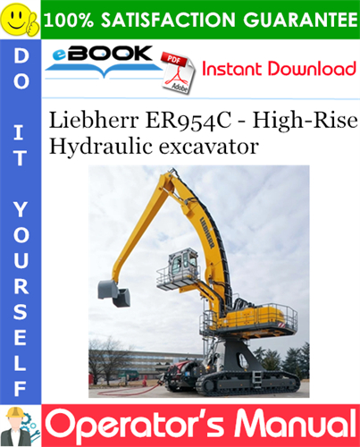 Liebherr ER954C - High-Rise Hydraulic excavator Operator's Manual