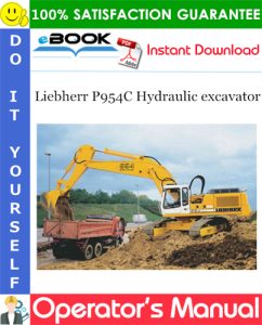 Liebherr P954C Hydraulic excavator Operator's Manual