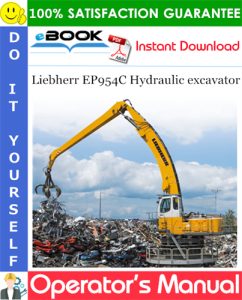 Liebherr EP954C Hydraulic excavator Operator's Manual