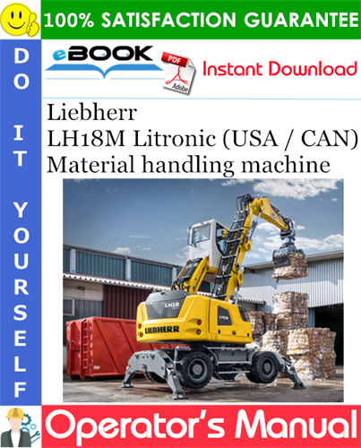 Liebherr LH18M Litronic (USA / CAN) Material handling machine