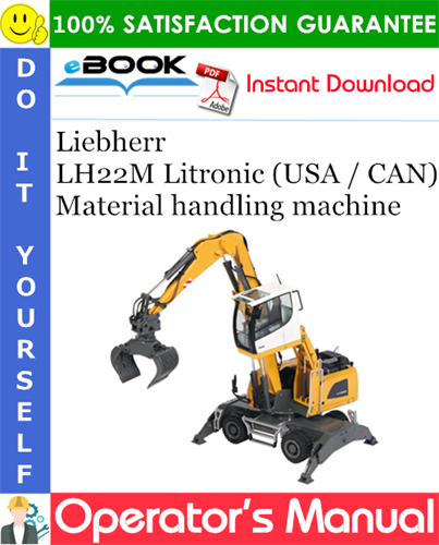 Liebherr LH22M Litronic (USA / CAN) Material handling machine