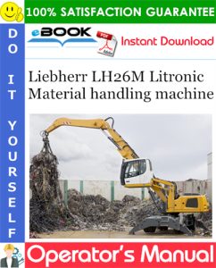 Liebherr LH26M Litronic Material handling machine