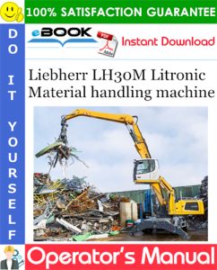 Liebherr LH30M Litronic Material handling machine