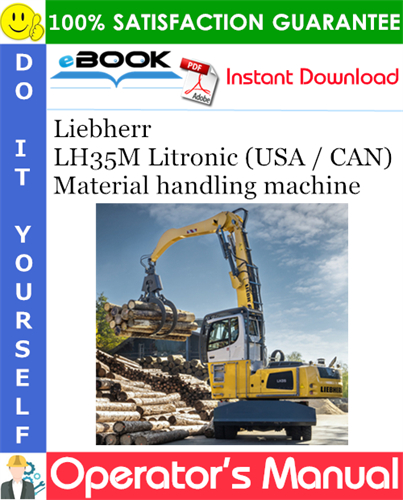Liebherr LH35M Litronic (USA / CAN) Material handling machine