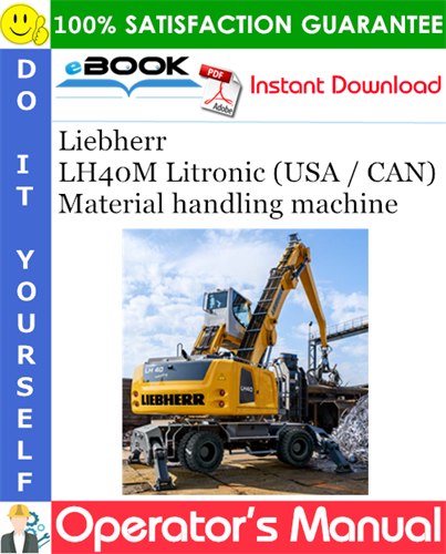 Liebherr LH40M Litronic (USA / CAN) Material handling machine