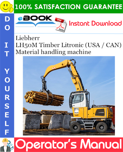 Liebherr LH50M Timber Litronic (USA / CAN) Material handling machine