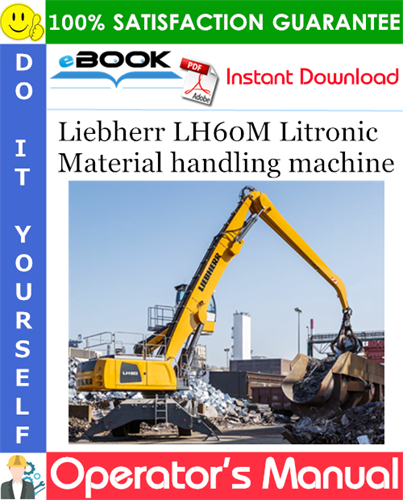 Liebherr LH60M Litronic Material handling machine Operator's Manual