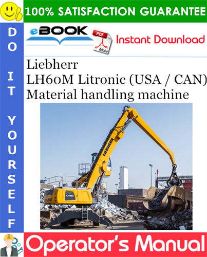 Liebherr LH60M Litronic (USA / CAN) Material handling machine