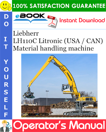 Liebherr LH110C Litronic (USA / CAN) Material handling machine