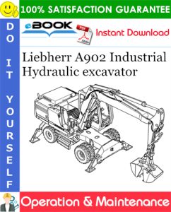 Liebherr A902 Industrial Hydraulic excavator