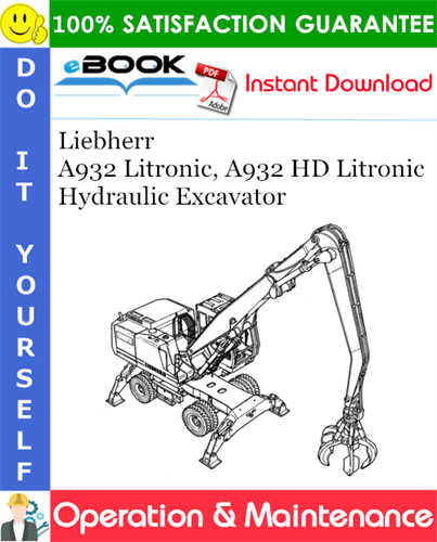 Liebherr A932 Litronic, A932 HD Litronic Hydraulic Excavator