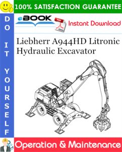 Liebherr A944HD Litronic Hydraulic Excavator