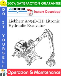 Liebherr A954B-HD Litronic Hydraulic Excavator
