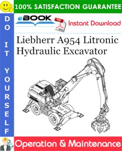 Liebherr A954 Litronic Hydraulic Excavator