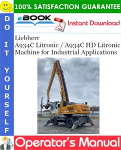 Liebherr A934C Litronic / A934C HD Litronic Machine for Industrial Applications