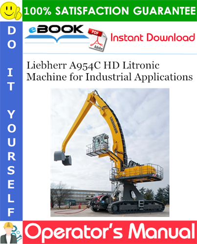 Liebherr A954C HD Litronic Machine for Industrial Applications