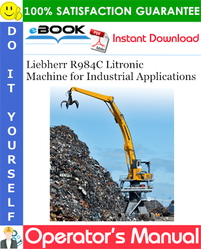 Liebherr R984C Litronic Machine for Industrial Applications