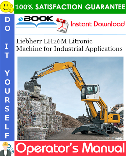 Liebherr LH26M Litronic Machine for Industrial Applications