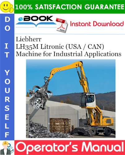 Liebherr LH35M Litronic (USA / CAN) Machine for Industrial Applications