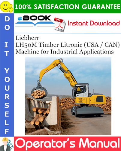Liebherr LH50M Timber Litronic (USA / CAN) Machine