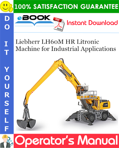Liebherr LH60M HR Litronic Machine for Industrial Applications