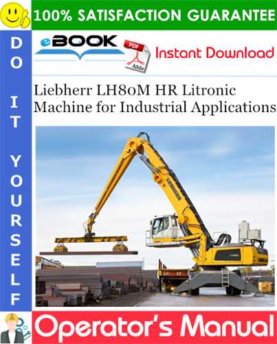 Liebherr LH80M HR Litronic Machine for Industrial Applications