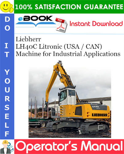Liebherr LH40C Litronic (USA / CAN) Machine for Industrial Applications