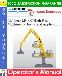 Liebherr LH50C High Rise Machine for Industrial Applications