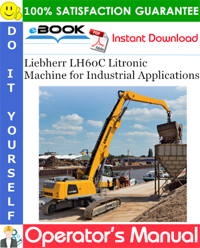 Liebherr LH60C Litronic Machine for Industrial Applications