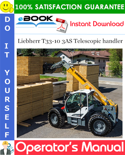 Liebherr T33-10 3AS Telescopic handler Operator's Manual