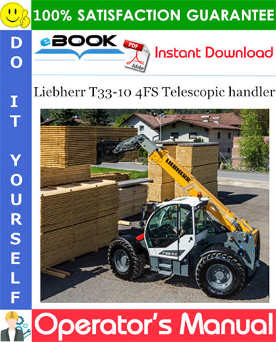 Liebherr T33-10 4FS Telescopic handler Operator's Manual