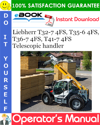 Liebherr T32-7 4FS, T35-6 4FS, T36-7 4FS, T41-7 4FS