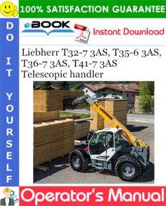 Liebherr T32-7 3AS, T35-6 3AS, T36-7 3AS, T41-7 3AS Telescopic handler