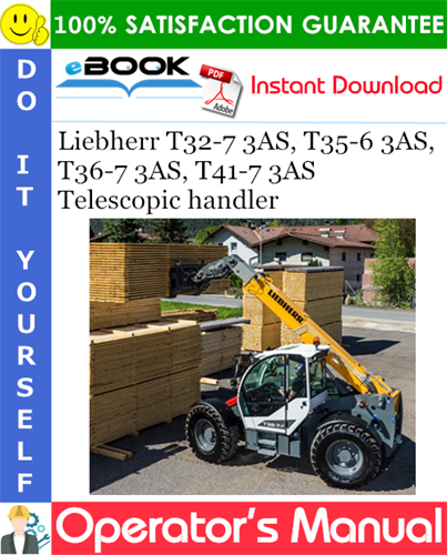 Liebherr T32-7 3AS, T35-6 3AS, T36-7 3AS, T41-7 3AS Telescopic handler
