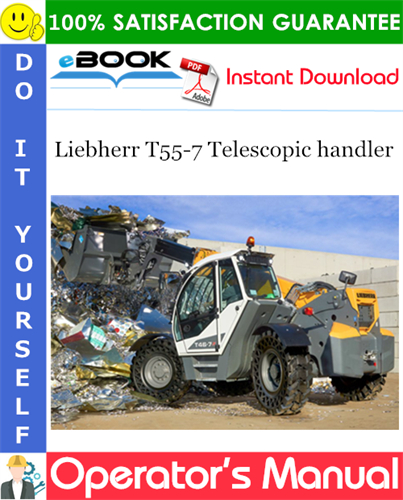 Liebherr T55-7 Telescopic handler Operator's Manual