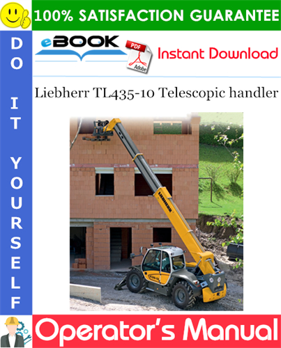 Liebherr TL435-10 Telescopic handler Operator's Manual