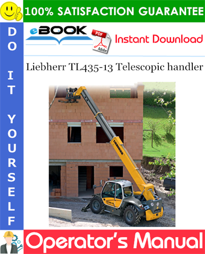 Liebherr TL435-13 Telescopic handler Operator's Manual