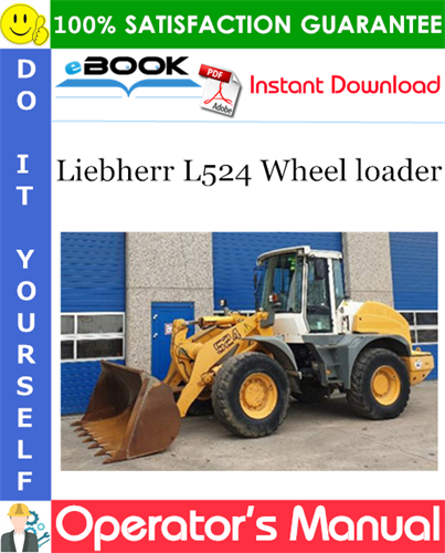 Liebherr L524 Wheel loader Operator's Manual