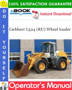 Liebherr L524 (RU) Wheel loader Operator's Manual