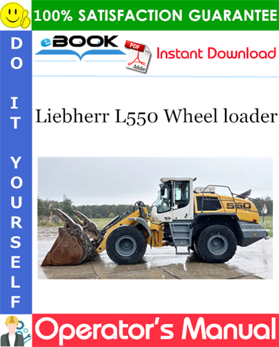 Liebherr L550 Wheel loader Operator's Manual