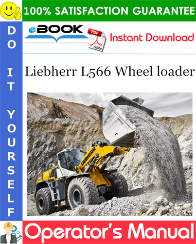 Liebherr L566 Wheel loader Operator's Manual