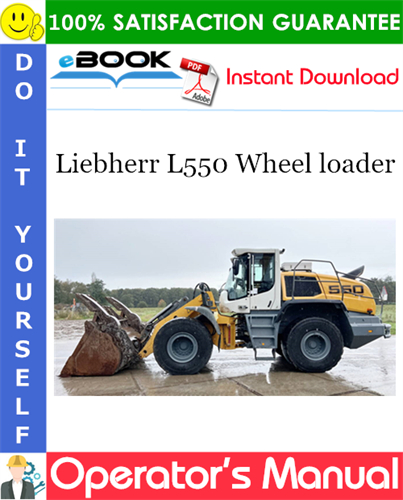 Liebherr L550 Wheel loader Operator's Manual