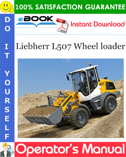 Liebherr L507 Wheel loader Operator's Manual