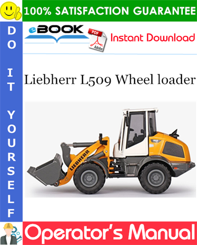 Liebherr L509 Wheel loader Operator's Manual
