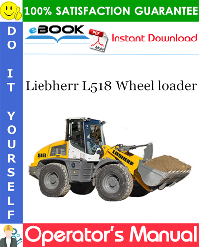 Liebherr L518 Wheel loader Operator's Manual