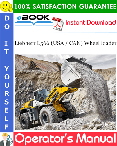 Liebherr L566 (USA / CAN) Wheel loader Operator's Manual