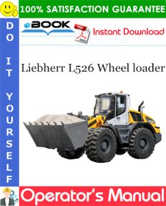Liebherr L526 Wheel loader Operator's Manual