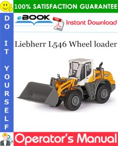 Liebherr L546 Wheel loader Operator's Manual