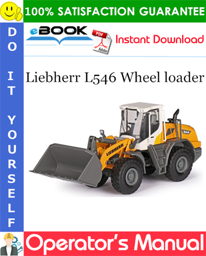Liebherr L546 Wheel loader Operator's Manual