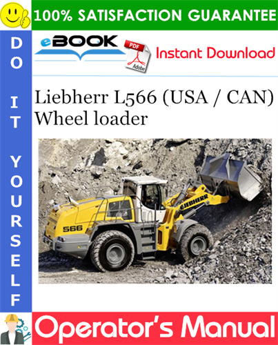 Liebherr L566 (USA / CAN) Wheel loader Operator's Manual